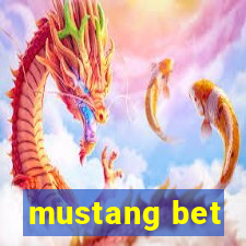 mustang bet